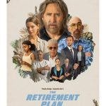 فيلم The Retirement Plan 2023 مترجم اون لاين