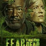 مسلسل Fear the Walking Dead الموسم الثامن الحلقة 12 والاخيرة مترجمة