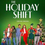 مسلسل The Holiday Shift الموسم الاول الحلقة 5 والاخيرة مترجمة