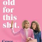 مسلسل Grace and Frankie الموسم الخامس الحلقة 13 والاخيرة مترجمة