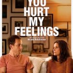 فيلم You Hurt My Feelings 2023 مترجم اون لاين