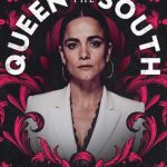 مسلسل Queen of the South الموسم الخامس الحلقة 10 والاخيرة مترجمة