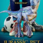 فيلم The Adventures of Jurassic Pet: The Lost Secret 2023 مترجم اون لاين