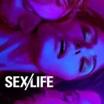 مسلسل Sex/Life الموسم الثاني الحلقة 6 والاخيرة مترجمة