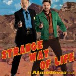 فيلم Strange Way of Life 2023 مترجم اون لاين