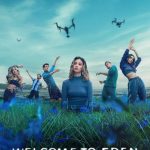 مسلسل Welcome to Eden الموسم الثاني الحلقة 8 والاخيرة مترجمة