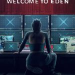 مسلسل Welcome to Eden الموسم الاول الحلقة 8 والاخيرة مترجمة