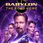 فيلم Babylon 5: The Road Home 2023 مترجم اون لاين