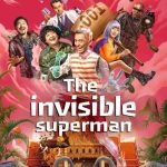 فيلم The Invisible Superman 2023 مترجم اون لاين