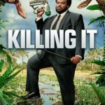 مسلسل Killing It الموسم الاول الحلقة 10 والاخيرة مترجمة