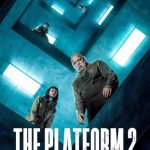 فيلم The Platform 2 2024 مترجم اون لاين