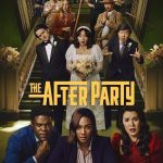 مسلسل The Afterparty الموسم الثاني الحلقة 8 مترجمة