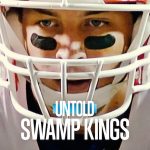 مسلسل Untold: Swamp Kings الموسم الاول الحلقة 4 والاخيرة مترجمة