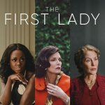 مسلسل The First Lady الموسم الاول الحلقة 10 والاخيرة مترجمة