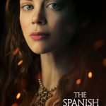 مسلسل The Spanish Princess الموسم الاول الحلقة 8 والاخيرة مترجمة