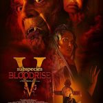 فيلم Subspecies V: Bloodrise 2023 مترجم اون لاين