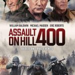 فيلم Assault on Hill 400 2023 مترجم اون لاين