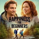 فيلم Happiness for Beginners 2023 مترجم اون لاين