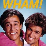 فيلم Wham! 2023 مترجم اون لاين