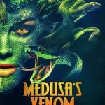 فيلم Medusa’s Venom 2023 مترجم اون لاين