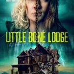 فيلم Little Bone Lodge 2023 مترجم اون لاين