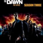 مسلسل From Dusk Till Dawn: The Series الموسم الثالث الحلقة 10 والاخيرة مترجمة