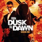 مسلسل From Dusk Till Dawn: The Series الموسم الاول الحلقة 10 والاخيرة مترجمة