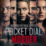 فيلم Pocket Dial Murder 2023 مترجم اون لاين