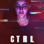 فيلم CTRL 2024 مترجم