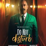 فيلم Do Not Disturb 2023 مترجم