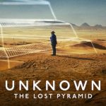 فيلم Unknown The Lost Pyramid 2023 مترجم