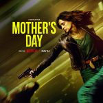 فيلم Mother’s Day 2023 مترجم