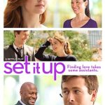 فيلم Set It Up 2018 مترجم