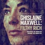 فيلم Ghislaine Maxwell: Filthy Rich 2022 مترجم