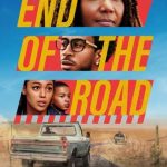 فيلم End of the Road 2022 مترجم