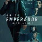 فيلم Código Emperador 2022 مترجم