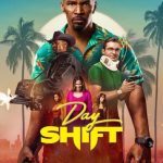 فيلم Day Shift 2022 مترجم