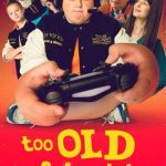 فيلم Too Old for Fairy Tales 2022 مترجم