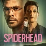 فيلم Spiderhead 2022 مترجم