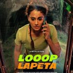 فيلم Looop Lapeta 2022 مترجم