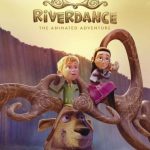 فيلم Riverdance: The Animated Adventure 2021 مترجم