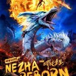 فيلم New Gods: Nezha Reborn 2021 مترجم