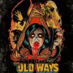 فيلم The Old Ways 2020 مترجم