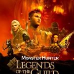 فيلم Monster Hunter: Legends of the Guild 2021 مترجم