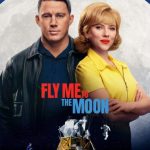 فيلم Fly Me to the Moon 2024 مترجم