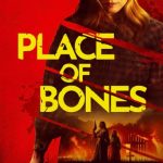 فيلم Place of Bones 2023 مترجم