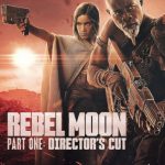 فيلم Rebel Moon Part One: Directors Cut 2024 مترجم