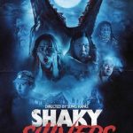 فيلم Shaky Shivers 2022 مترجم