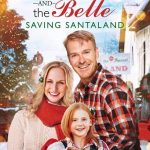 فيلم The Farmer and the Belle: Saving Santaland 2020 مترجم