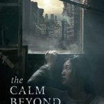 فيلم The Calm Beyond 2020 مترجم